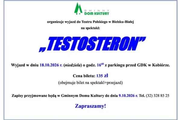 Kobiór: wyjazd do Teatru Polskiego w Bielsku-Białej na komedię „Testosteron”