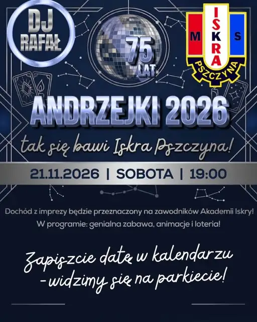Andrzejki 2026 z Iskrą Pszczyna – zapisy otwarte, jubileusz 75-lecia klubu