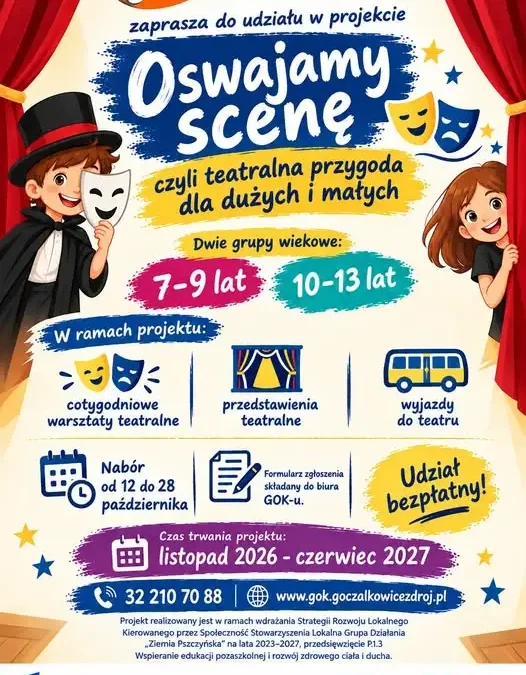 Teatralna przygoda w Goczałkowicach-Zdroju – rusza nabór do projektu „Oswajamy scenę”