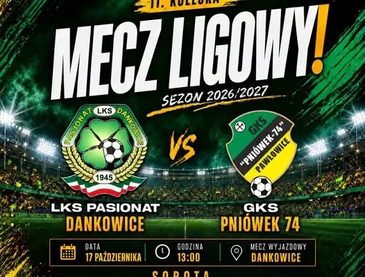 GKS Pniówek 74 zagra w Dankowicach. 11. kolejka V ligi śląskiej