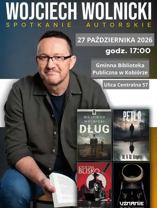 Wojciech Wolnicki spotka się z czytelnikami w Kobiórze