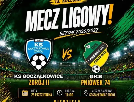 Lokalne derby w V lidze: rezerwy Goczałkowic-Zdroju podejmą Pniówek 74