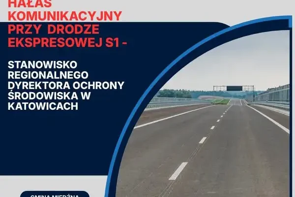 Hałas od S1 w Gminie Miedźna: RDOŚ odpowiada na apel samorządu