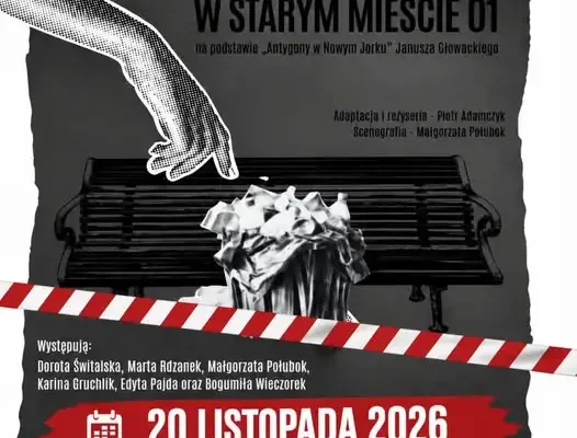 „Antygona w Starym Mieście 01” – spektakl o godności i przyjaźni w Kobiórze